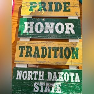 NDSU pride honor and tradition hanging sign